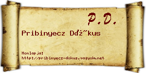 Pribinyecz Dókus névjegykártya